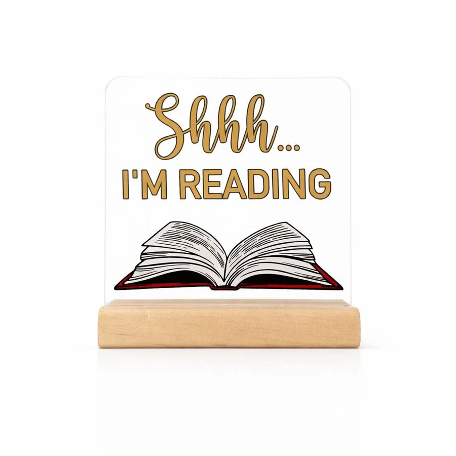 Настільний декор «Shhh… I'm reading»