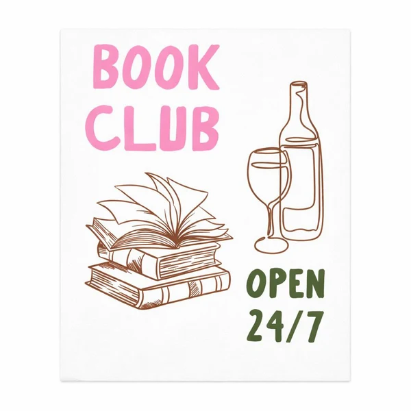 Постер - "BOOK CLUB OPEN 24/7"
